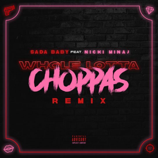 Sada Baby (ft. Nicki Minaj) – Whole Lotta Choppas (Instrumental)